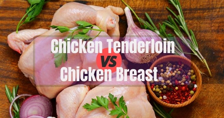 Chicken Tenderloin vs Breast review