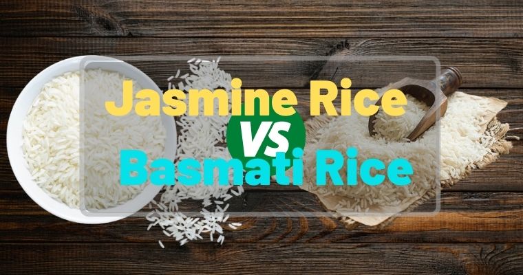 Jasmine vs Basmati rice Comparison