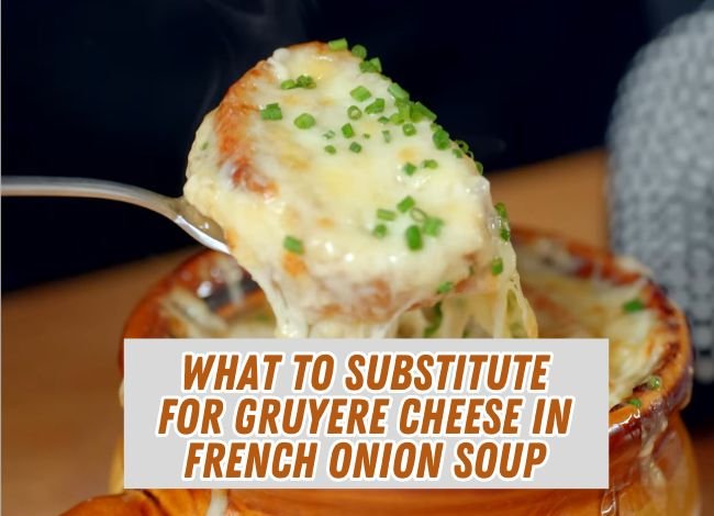 what-to-substitute-for-gruyere-cheese-in-french-onion-soup