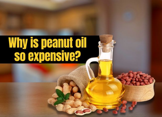 why peanut oil is so expensive